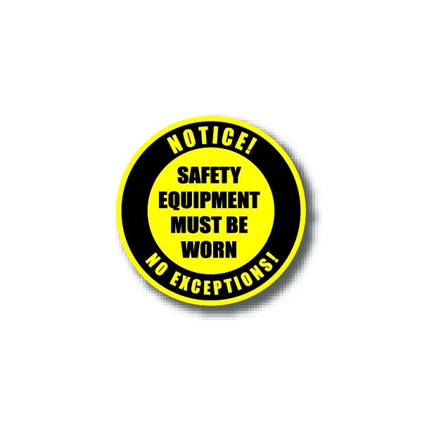 Ergomat 16in CIRCLE SIGNS - Notice! Safety Equipment Must Be Worn No Exceptions! DSV-SIGN 256 #0176 -UEN - main